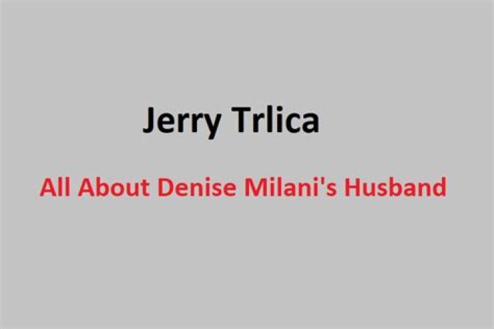Jerry Trlica: Denise Milani's Husband & Bio