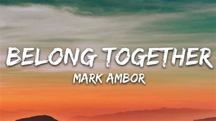 Mark Ambor's "Belong Together": Chart-Topping Hit